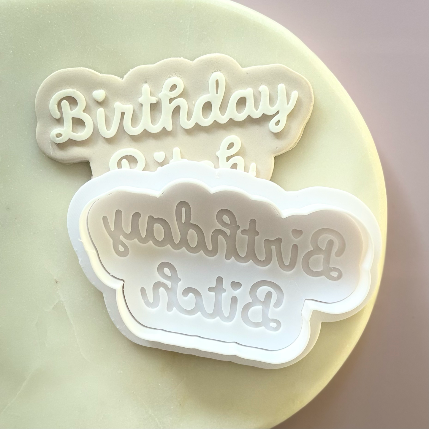 Birthday Bitch Cookie Debossor & Cutter