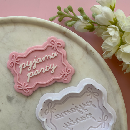 Pyjamas Party Plaque Cookie Cutter & Debosser