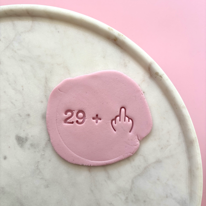 29 + 1 (middle finger) 30th Birthday Fondant Embosser