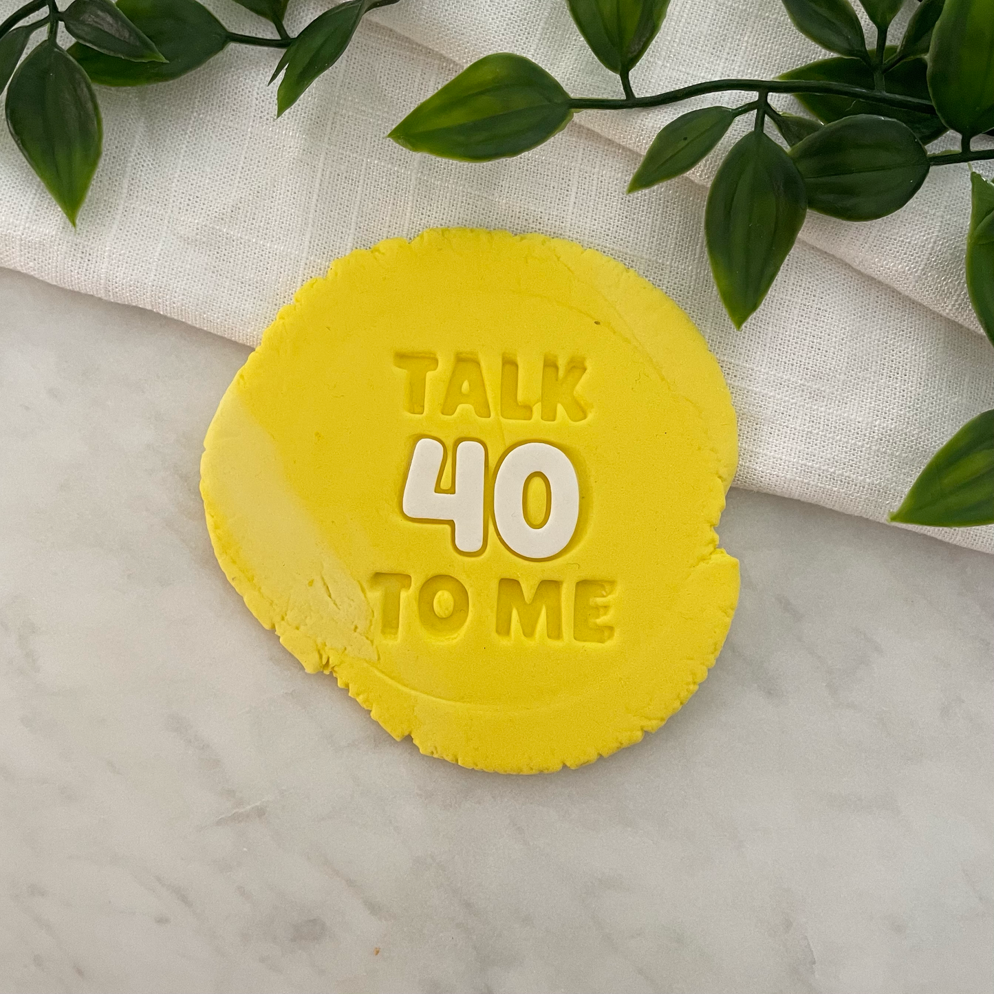TALK 40 TO ME Fondant Embosser