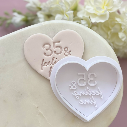35 & feeling fine Cookie Stamp & Cutter
