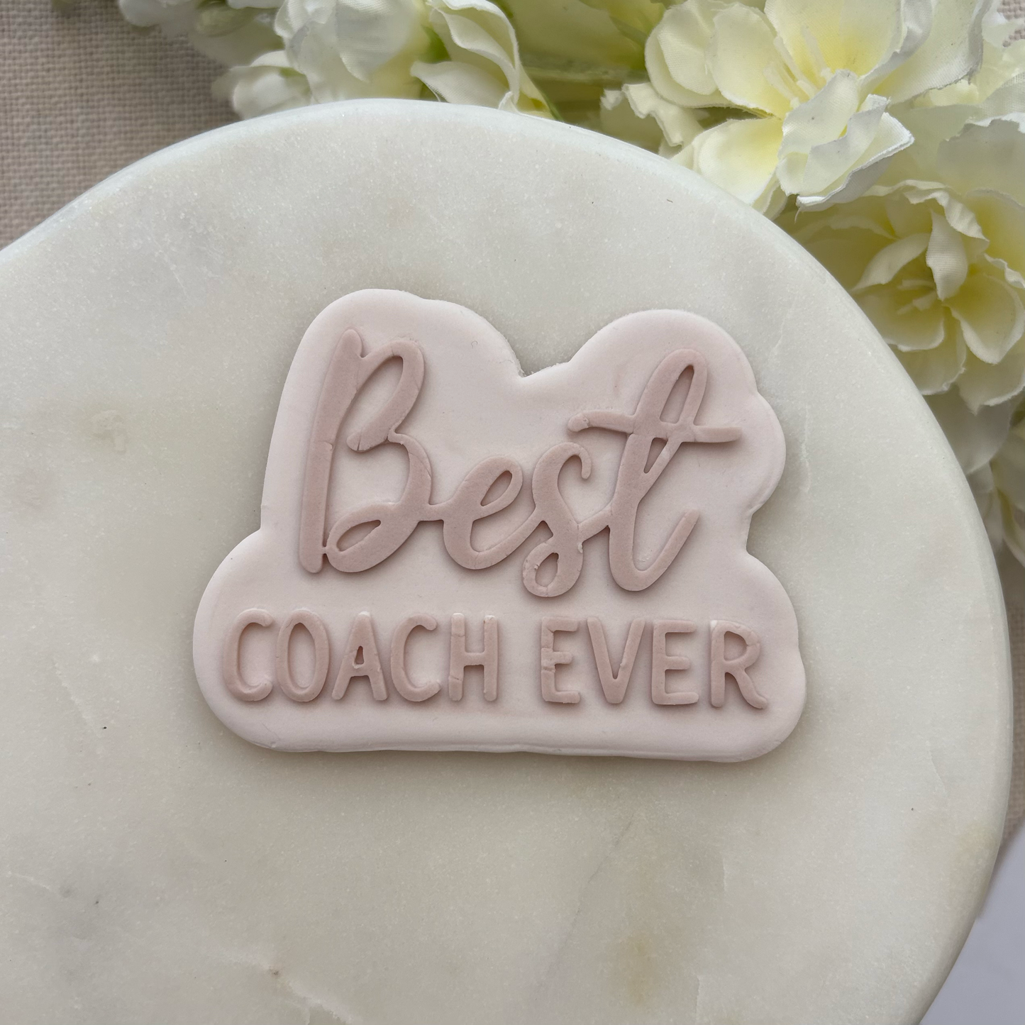 Best Coach Ever Cookie Debossor & Cutter