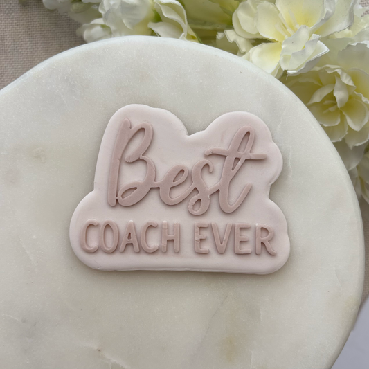 Best Coach Ever Cookie Debossor & Cutter