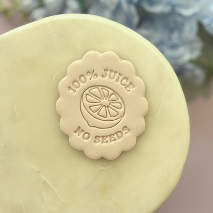 100% juice (no seeds) Cookie Stamp