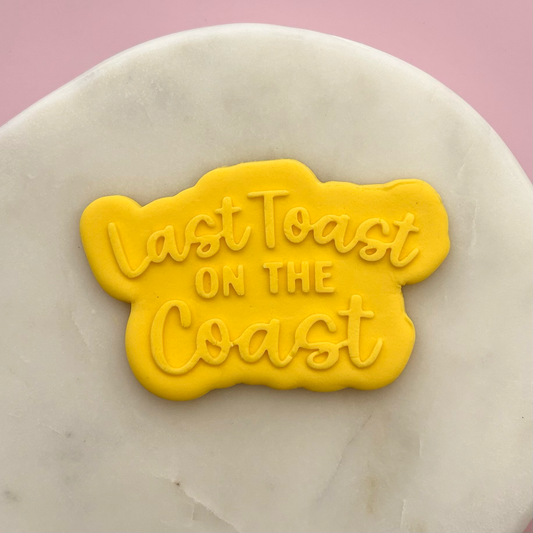 Last Toast on the Coast Cookie Debossor & Cutter