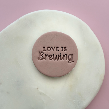 Love is Brewing Cookie Stamp