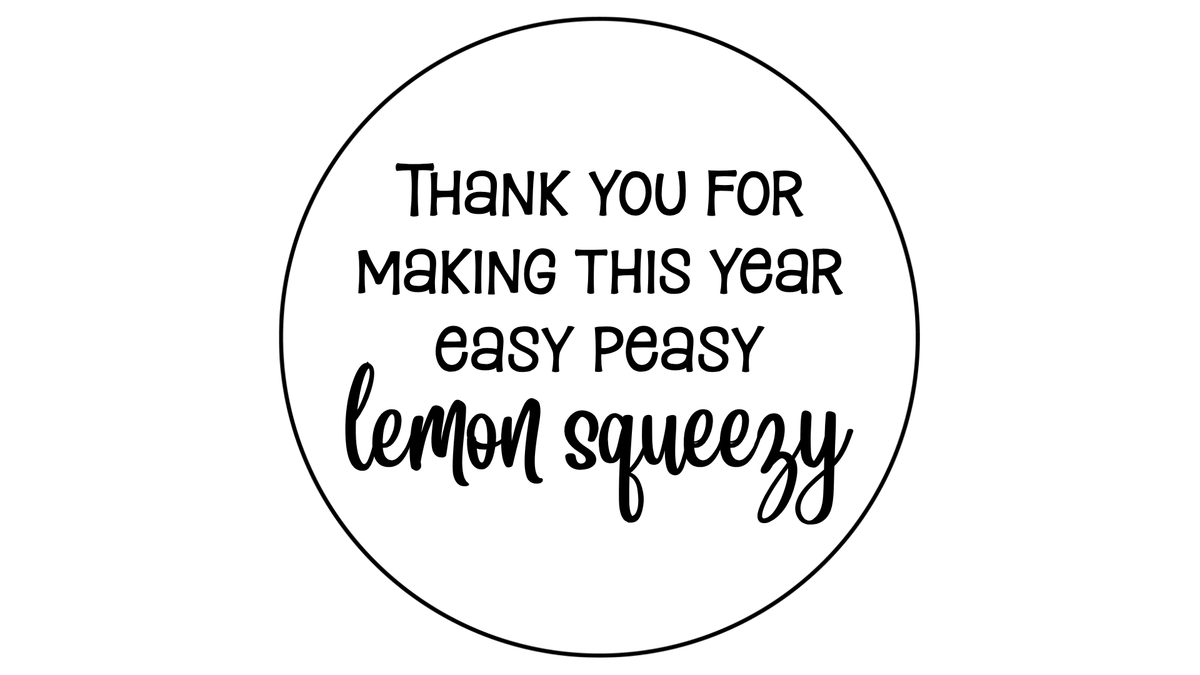 Easy peasy lemon squeezy Teacher Cookie Stamp